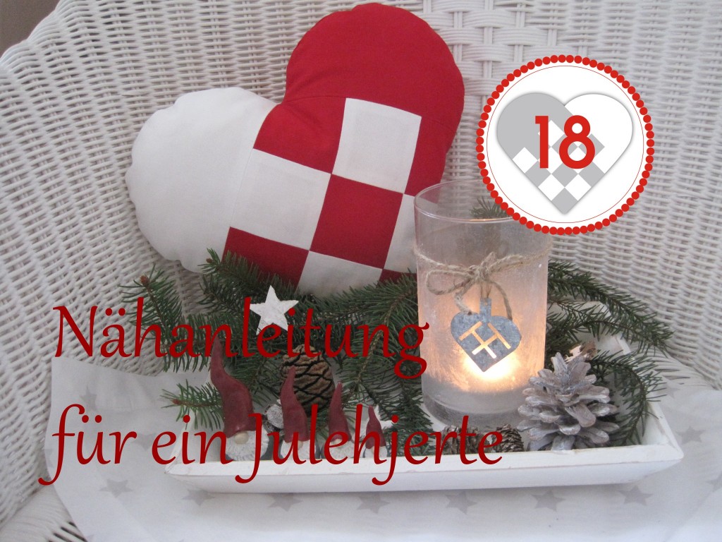 Dänemark wo das Glück wohnt Nähanleitung für ein Julehjerte